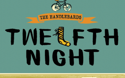 The Handlebards – Twelfth Night